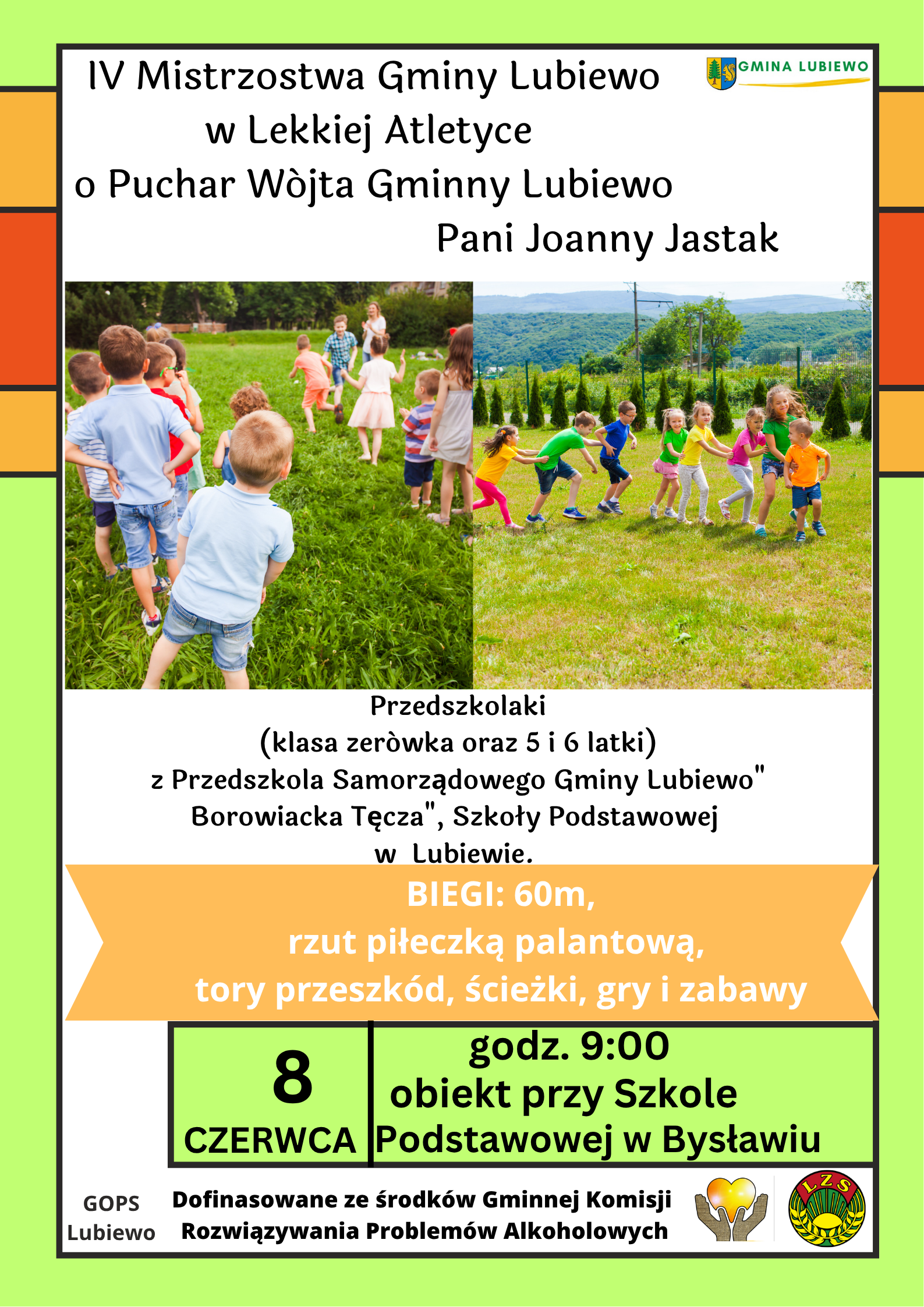 Przedszkolaki (klasa zer&oacute;wka oraz&nbsp;6 latki) z&nbsp;Przedszkola Samorządowego Gminy Lubiewo Borowiacka Tęcza, Szkoły Podstawowej w&nbsp;Lubiewie-
