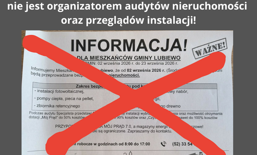 Zdjęcie do UWAGA - Gmina Lubiewo nie jest organizatorem audyt&oacute;w nieruchomości oraz przegląd&oacute;w instalacji!