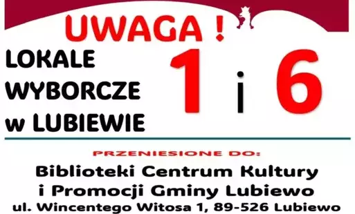 Zdjęcie do WYBORY PREZYDENTA RP 2025 - przeniesienie lokali wybyrczych w Lubiewie
